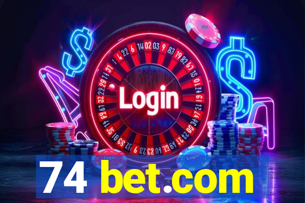 74 bet.com